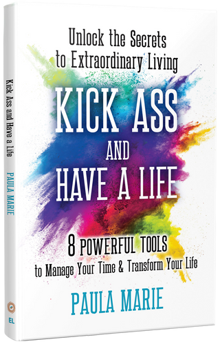 Kick Ass and Have a Life Book Cover.