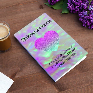 The Power of 4 Minutes: A Daily Gratitude Journal to Enhance Your Life and Increase Happiness - KickAssAndHaveALife