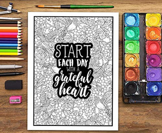 An Inspirational Colouring Book for Everyone: Be Fearless in the Pursuit of What Sets Your Soul on Fire - KickAssAndHaveALife