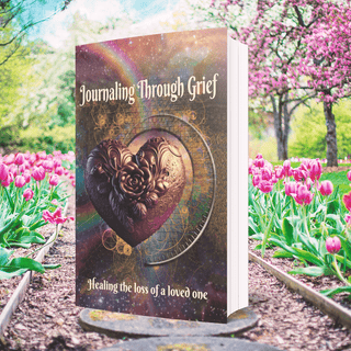 Journaling Through Grief - Healing the Loss of a Loved One - KickAssAndHaveALife