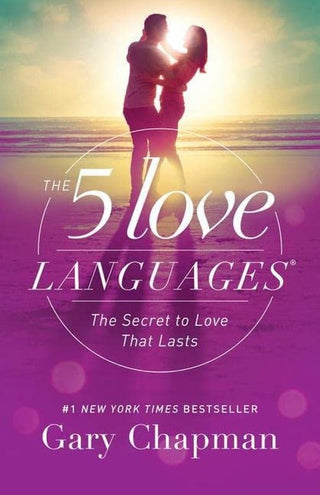 The 5 Love Languages - KickAssAndHaveALife